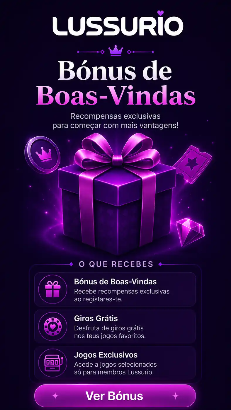 B&oacute;nus Lussurio e promo&ccedil;&otilde;es dispon&iacute;veis